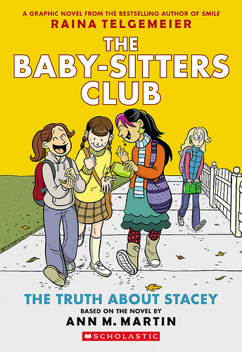 The Truth About Stacey - The Baby-Sitters Club Graphic Novel - Book 2