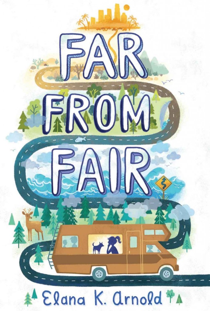 Far From Fair - Elana K. Arnold