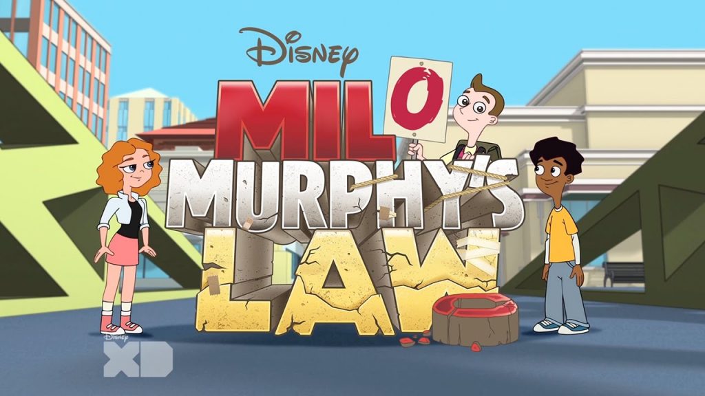 Milo Murphy's Law