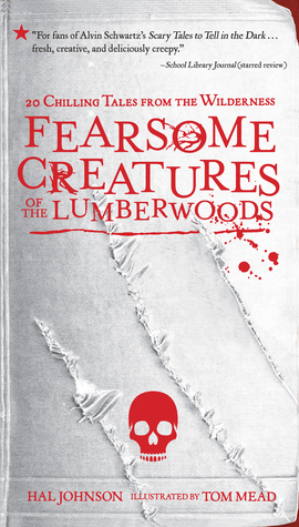 YAYBOOKS! August 2017 Roundup - Fearsome Creatures of the Lumberwoods