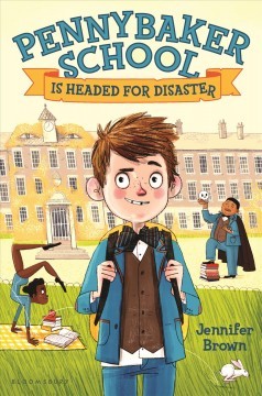 YAYBOOKS! June 2017 Roundup - Pennybaker School is Headed for Disaster