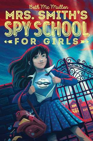 YAYBOOKS! June 2017 Roundup - Mrs. Smith's Spy School for Girls