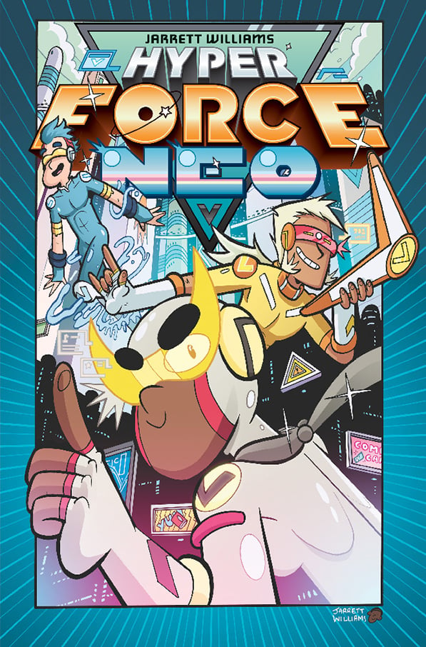 Hyper Force Neo Creator Commentary from Jarrett Williams