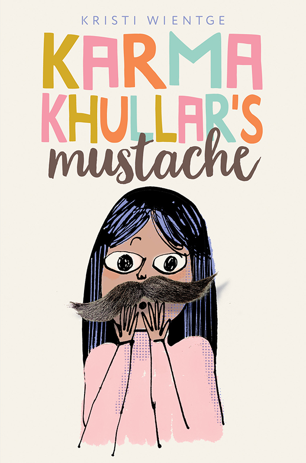 Karma Khullar's Mustache - Interview with Kristi Wientge