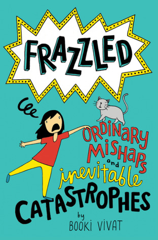 YAYBOOKS! September 2017 Roundup - Frazzled: Ordinary Mishaps and Inevitable Catastrophes