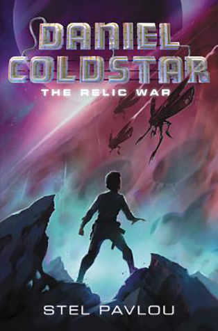 YAYBOOKS! November 2017 Roundup - Daniel Coldstar: The Relic War