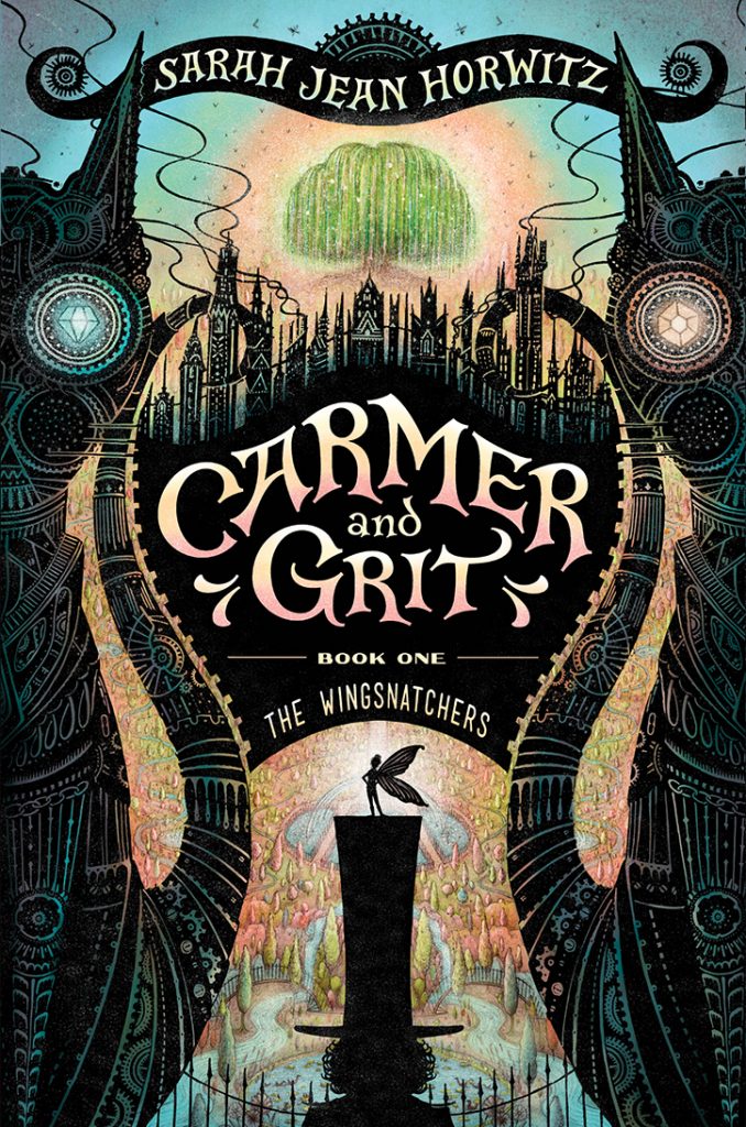 Carmer and Grit: The Wingsnatchers - Beyond the Pages with Sarah Jean Horwitz