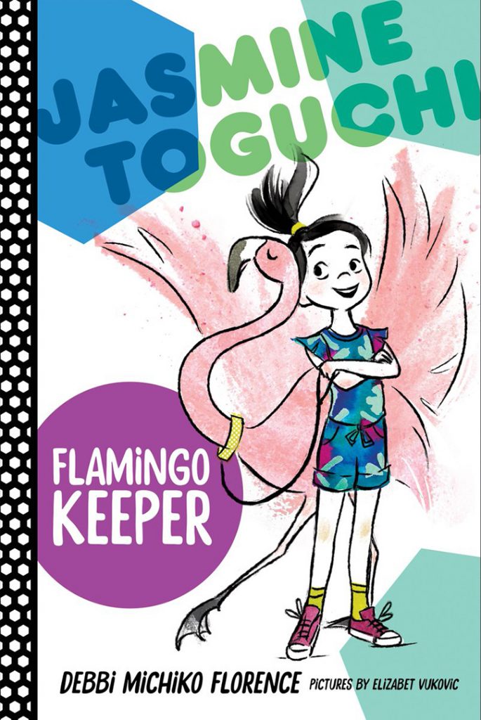 YAYBOOKS! July 2018 Roundup - Jasmine Toguchi: Flamingo Keeper
