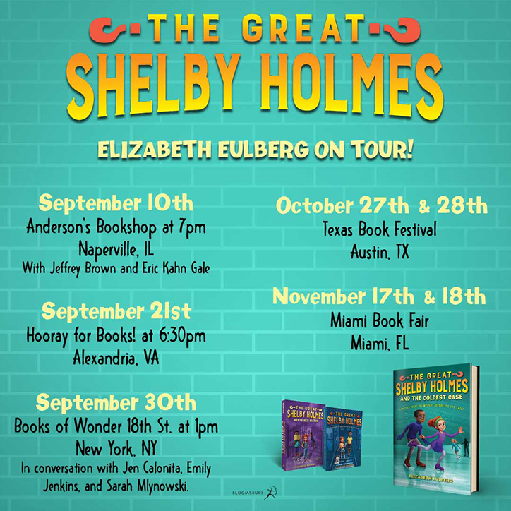 Shelby Holmes and the Coldest Case Fun Facts with Author Elizabeth Eulberg