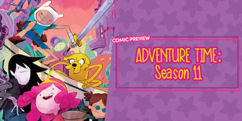 Adventure Time: Season 11 Brings a Wary Future and Familiar Faces