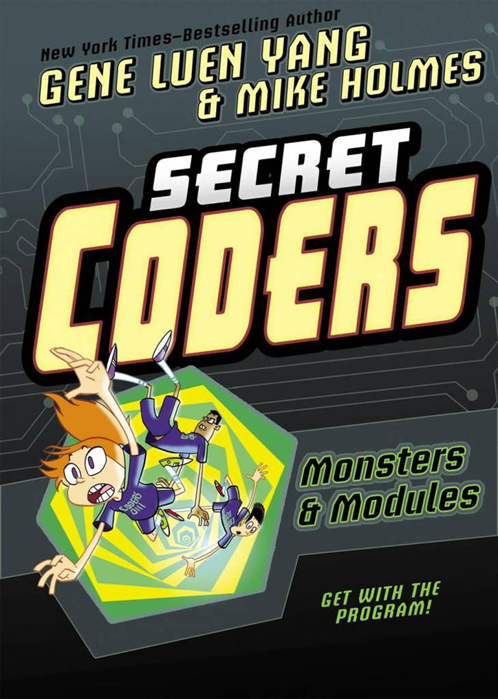 YAYBOOKS! October 2018 Roundup - Secret Coders: Monsters and Modules