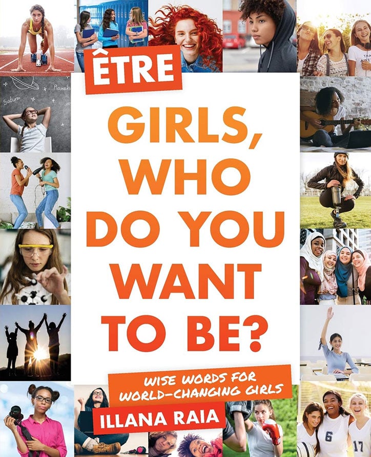 Get Inspired by Être: Girls Who Do You Want to Be? + GIVEAWAY!