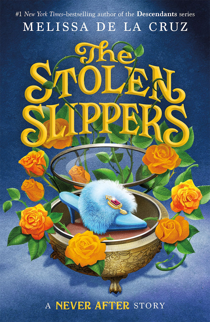 Book cover for Never After: The Stolen Slippers by Melissa de la Cruz