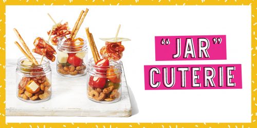 “Jar”cuterie is the Cutest Party Snack