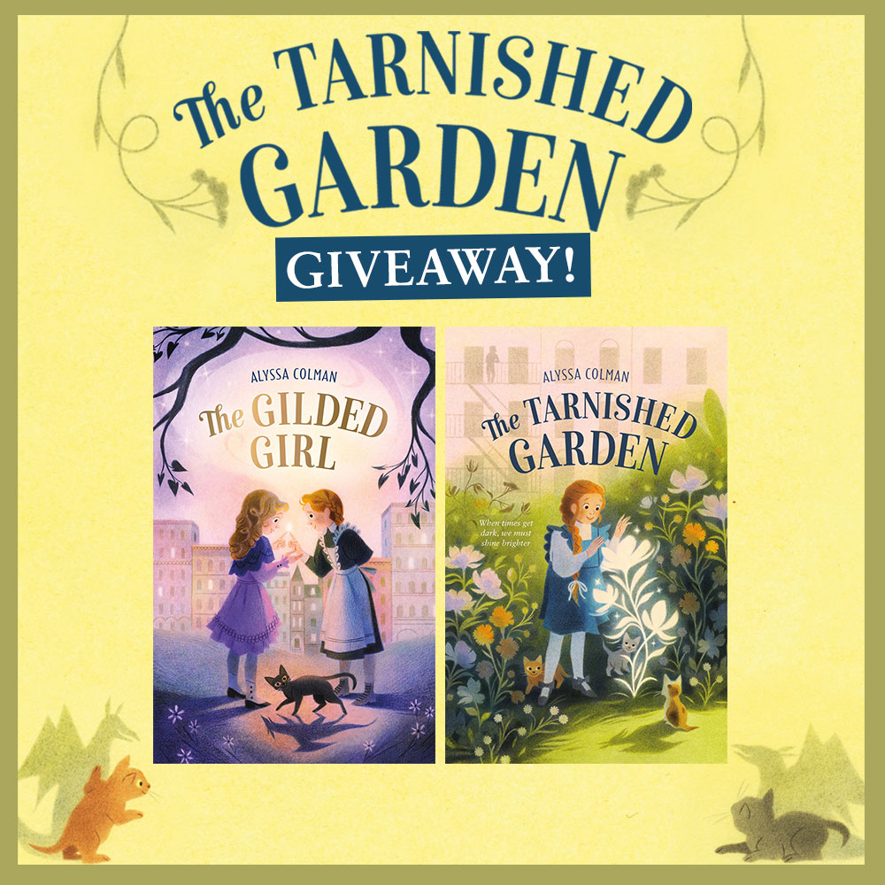 Prize graphic for The Tarnished Garden Giveaway featuring the covers of The Gilded Girl and The Tarnished Garden. Full prize list, rules, and entry form detailed below this image.