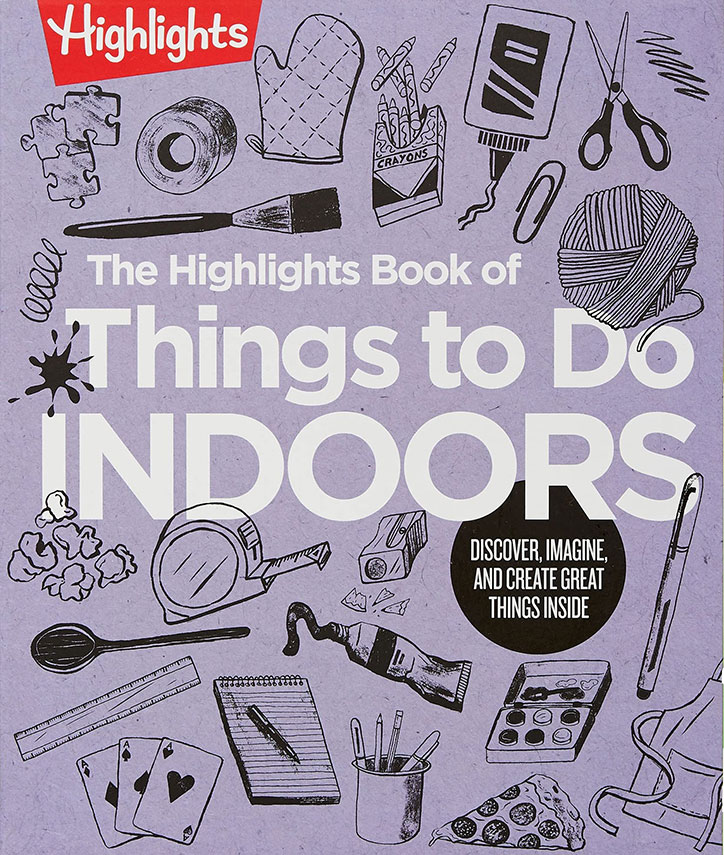 Book Cover for The Highlights Book of Things to Do Indoors