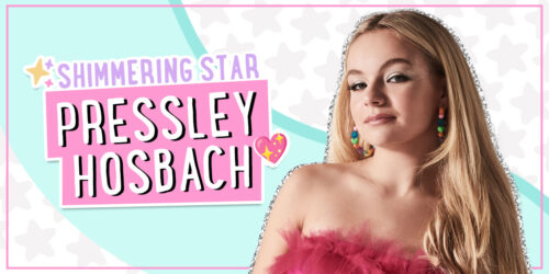 Shimmering Star Spotlight: Pressley Hosbach