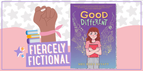 FIERCELY FICTIONAL: Good Different