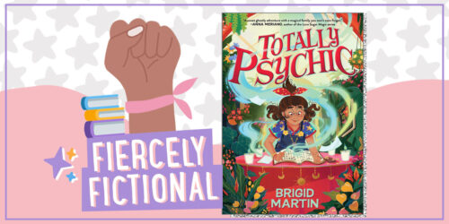 FIERCELY FICTIONAL: Totally Psychic