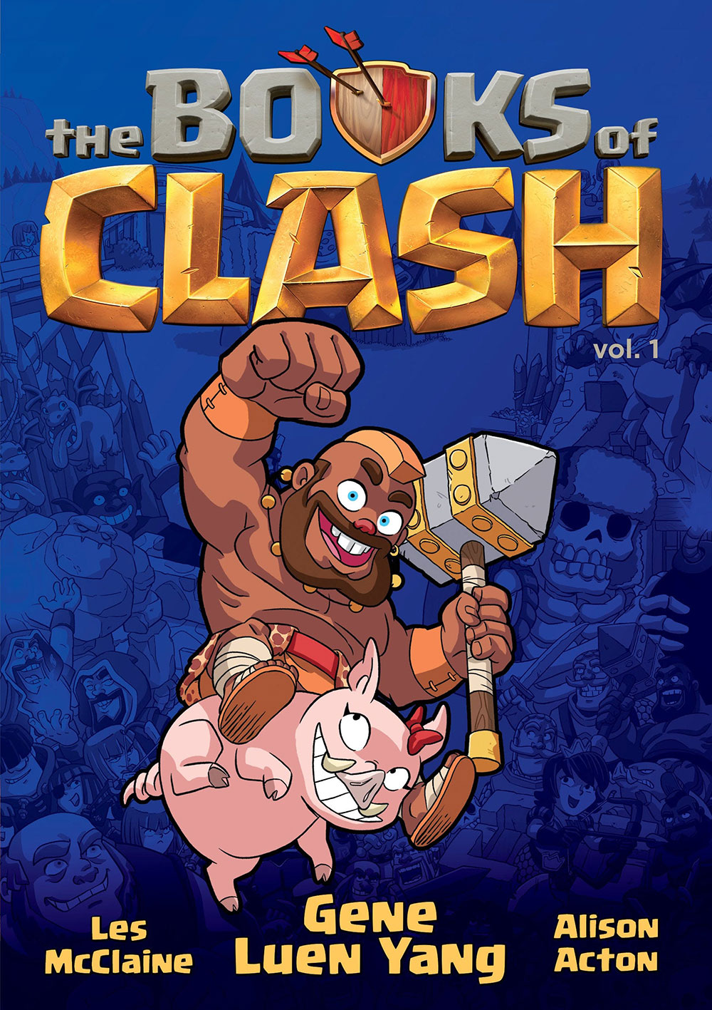 Book cover for The Books of Clash: Vol 1 by Gene Luen Yang