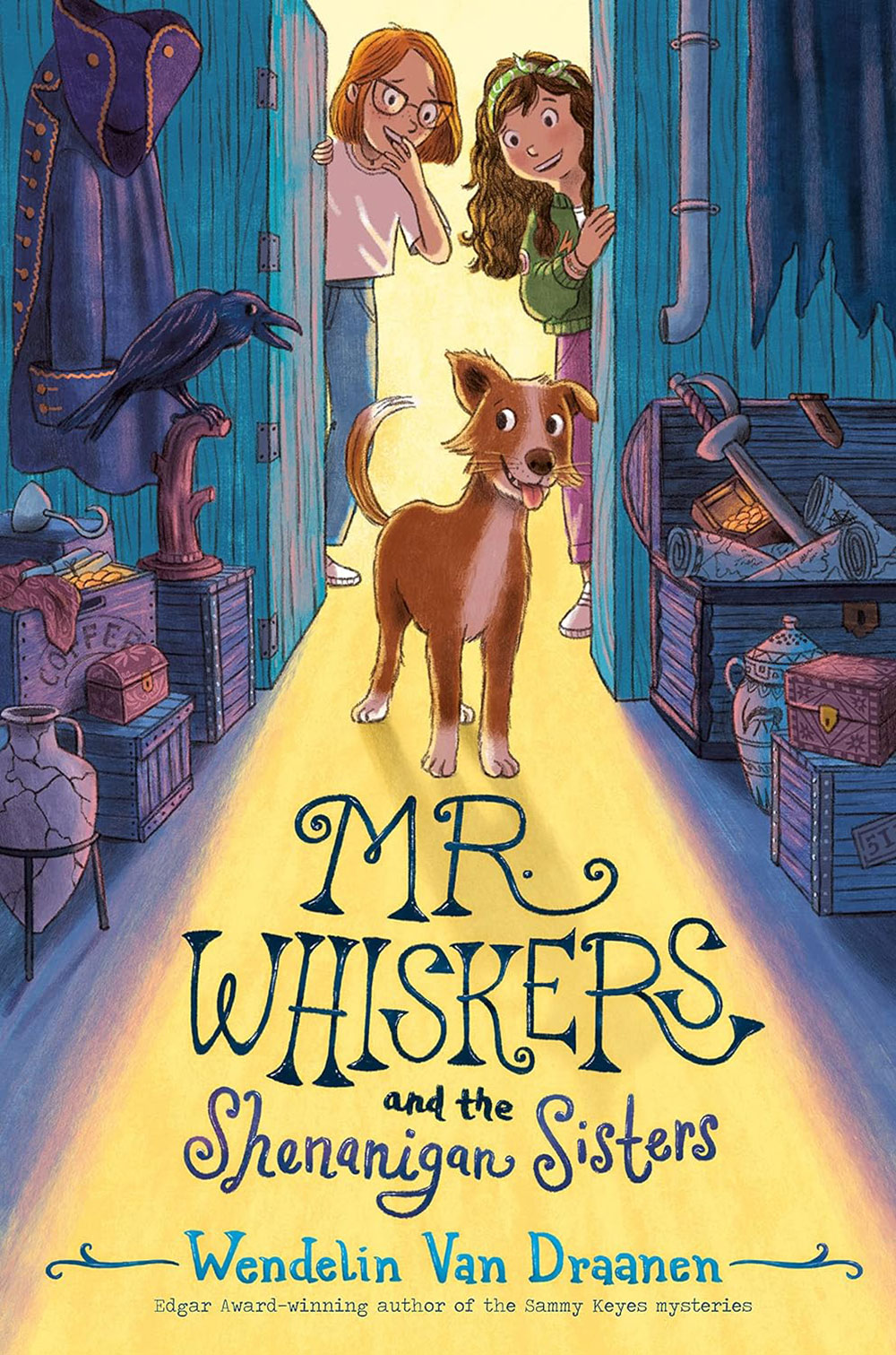 Book cover for Mr. Whiskers and the Shenanigan Sisters by Wendelin Van Draanen